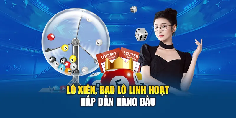 Lô xiên, bao lô linh hoạt hấp dẫn hàng đầu